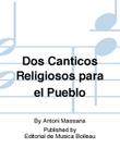 Dos Canticos Religiosos para el Pueblo