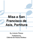 Misa a San Francisco de Asis, Partitura