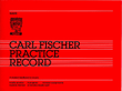 Carl Fischer Practice Record