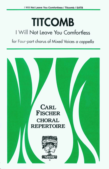 I Will Not Leave You Comfortless