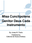 Misa Cunctipotens Genitor Deus Cada Instrumento