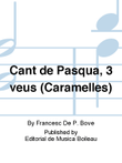 Cant de Pasqua, 3 veus (Caramelles)