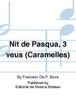 Nit de Pasqua, 3 veus (Caramelles)
