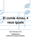 El comte Arnau, 4 veus iguals