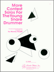 More Contest Solos For The Young Snare Drummer