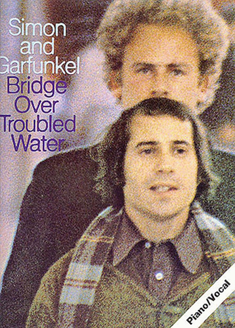 Simon and Garfunkel – Bridge over Troubled Water Piano, Vocal, Guitar scores gallery preview page 1