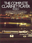 The Complete Clarinet Player - Book 2