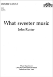 What sweeter music