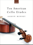Ten American Cello Etudes