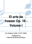 El arte de frasear Op. 16 - Volume I