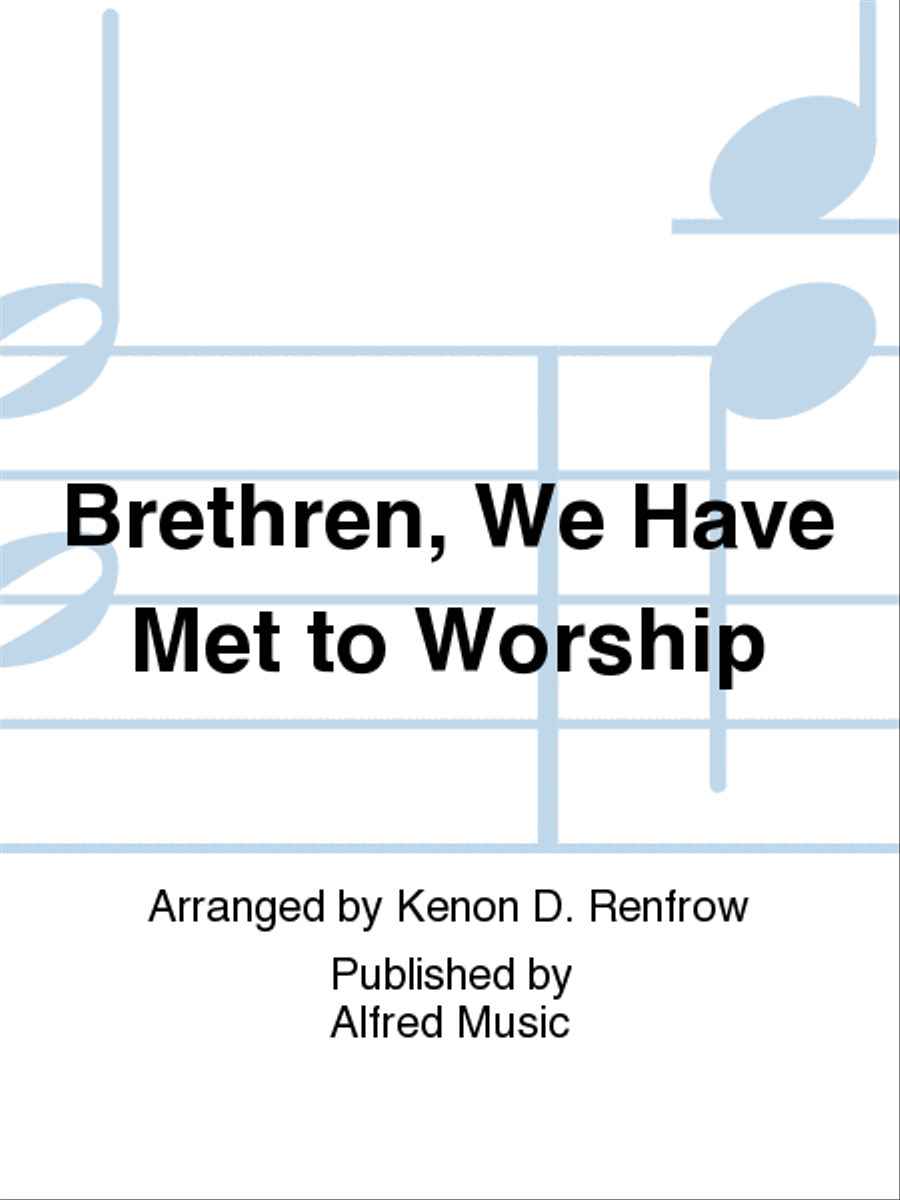 Brethren, We Have Met to Worship Piano Solo scores gallery preview page 1