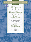 10 Hymns and Gospel Songs for Solo Voice - Medium High (Book/CD)