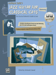 Jazz Guitar for Classical Cats