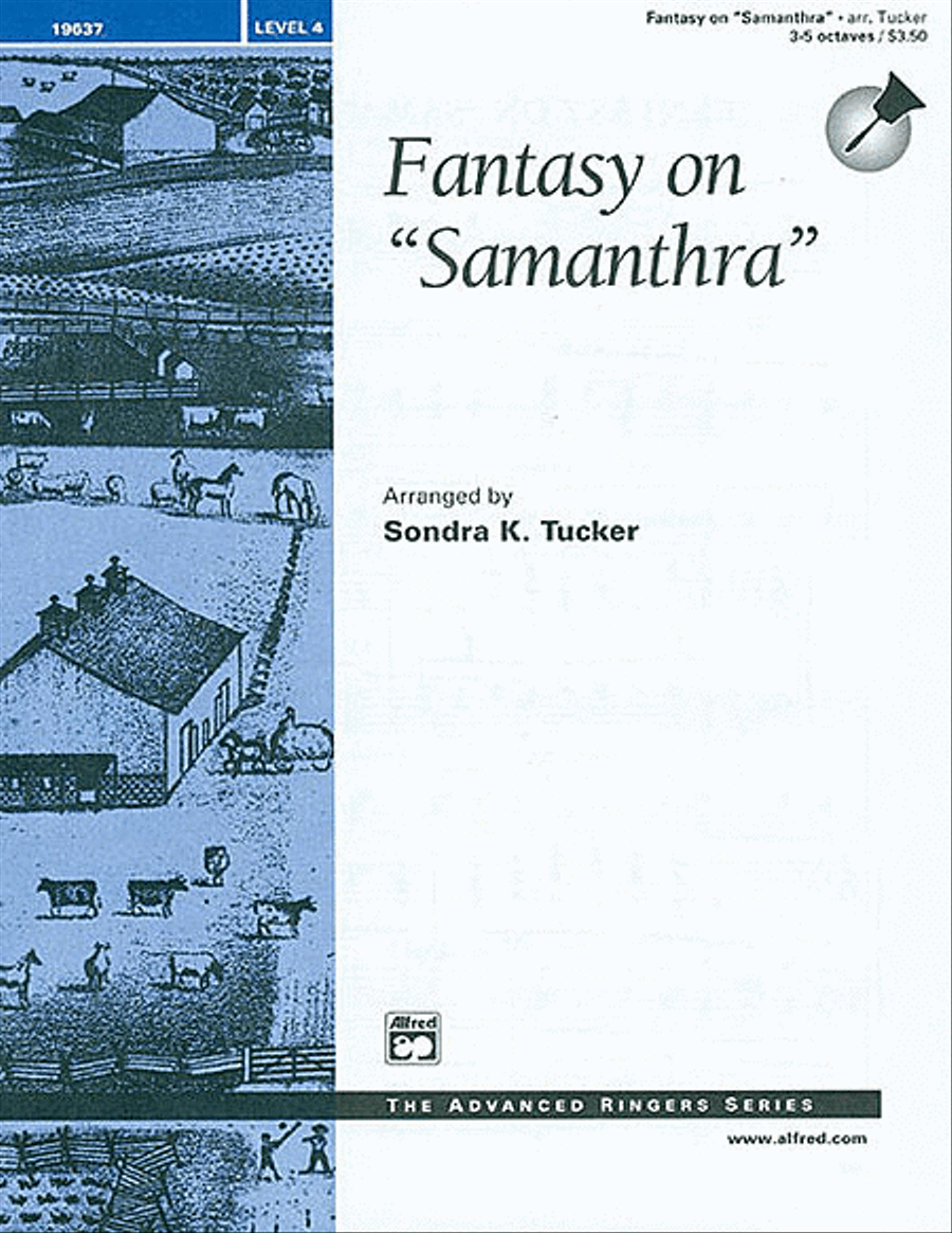 Fantasy on Samanthra by Sondra K. Tucker Handbell - Sheet Music