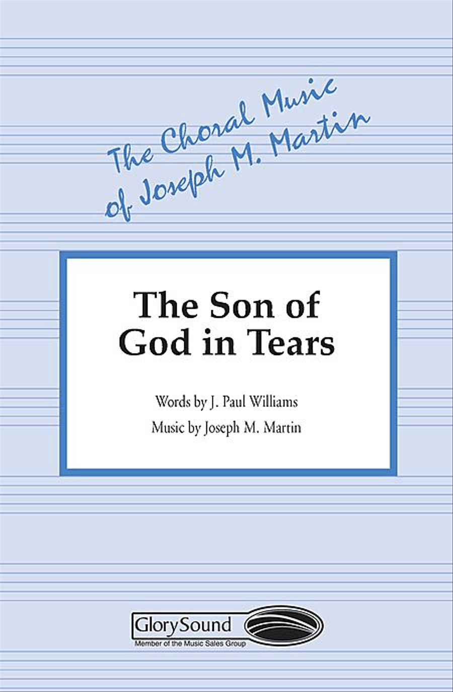 The Son of God in Tears The Son of God in Tears 4-Part scores gallery preview page 1