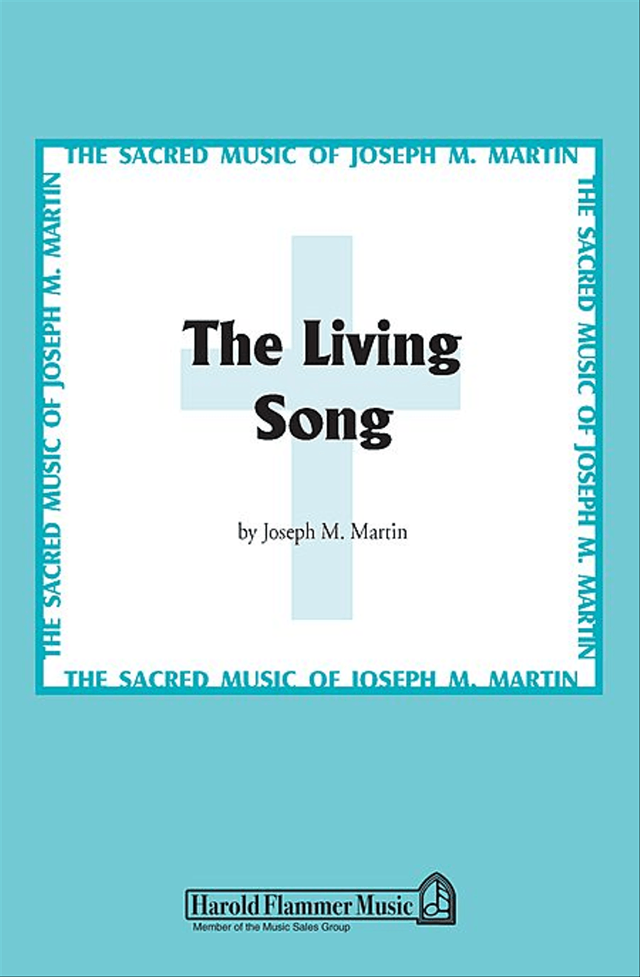 The Living Song The Living Song 4-Part scores gallery preview page 1