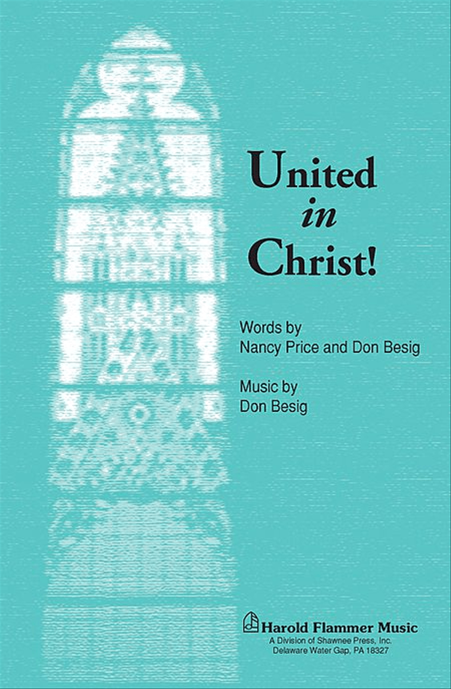 United in Christ! United in Christ! 4-Part scores gallery preview page 1