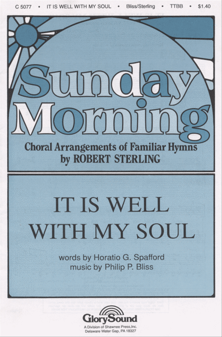 It Is Well with My Soul It Is Well with My Soul TTBB scores gallery preview page 1