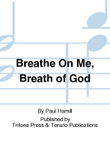 Breathe on Me, Breath of God