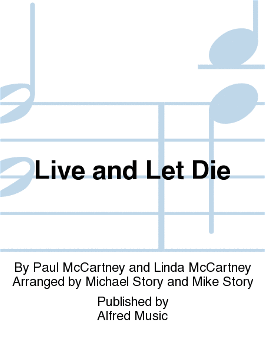 Live and Let Die Live and Let Die Marching Band scores gallery preview page 1