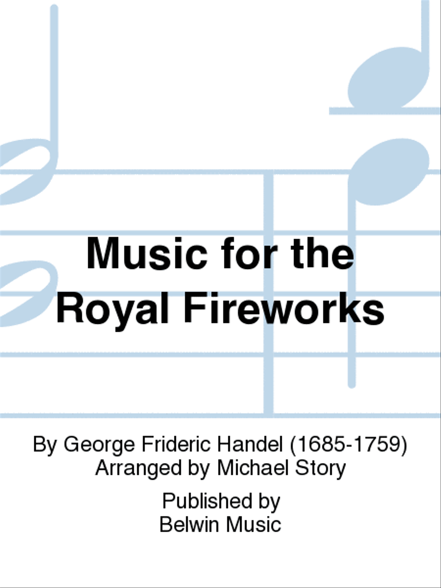 Music for the Royal Fireworks by George Frideric Handel String Orchestra - Sheet Music