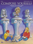 Compose Yourself (A Musical for Young Voices)