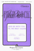 God Be with You 'Til We Meet Again