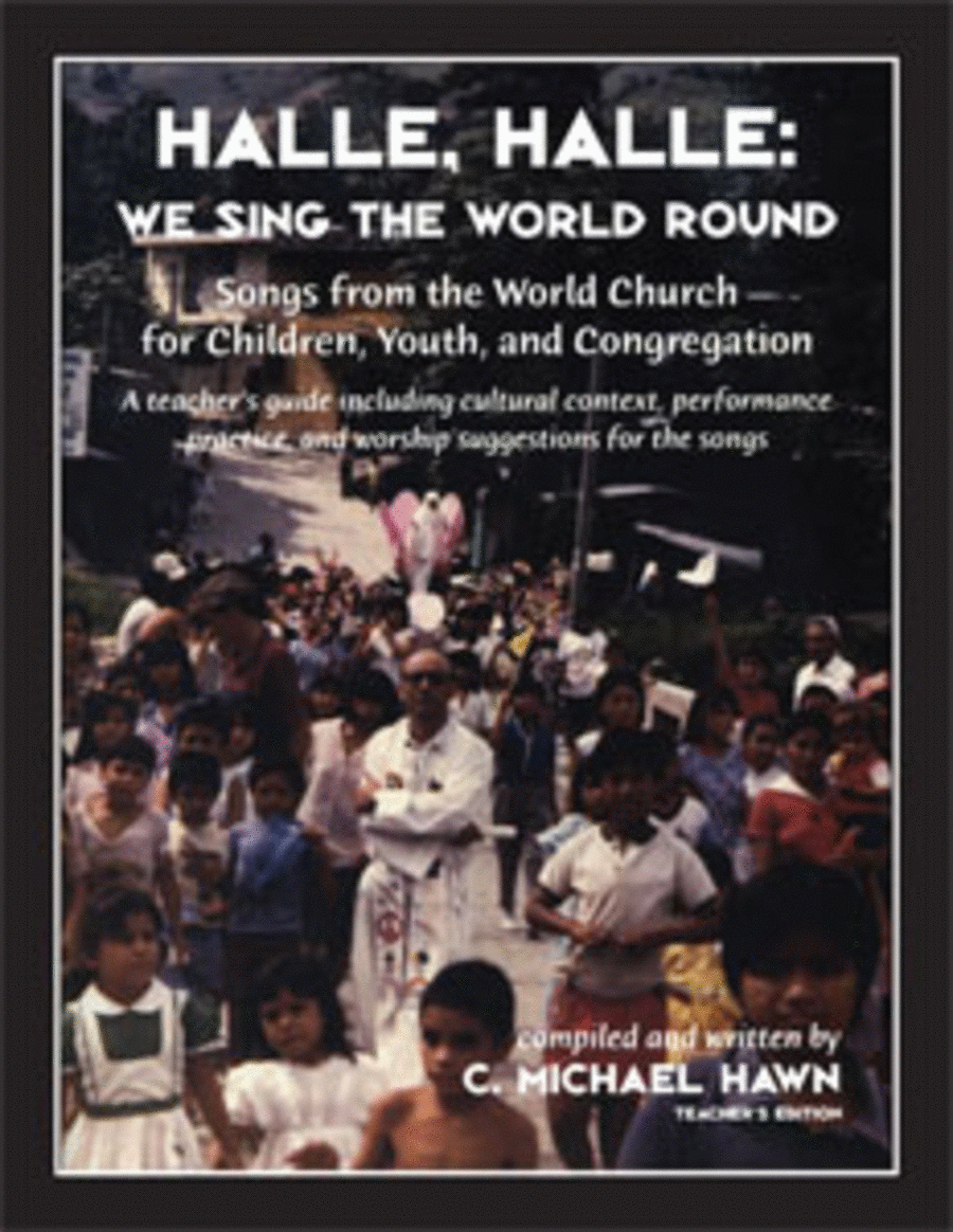 Halle, Halle We Sing the World Round Teachers Edition Choir scores gallery preview page 1