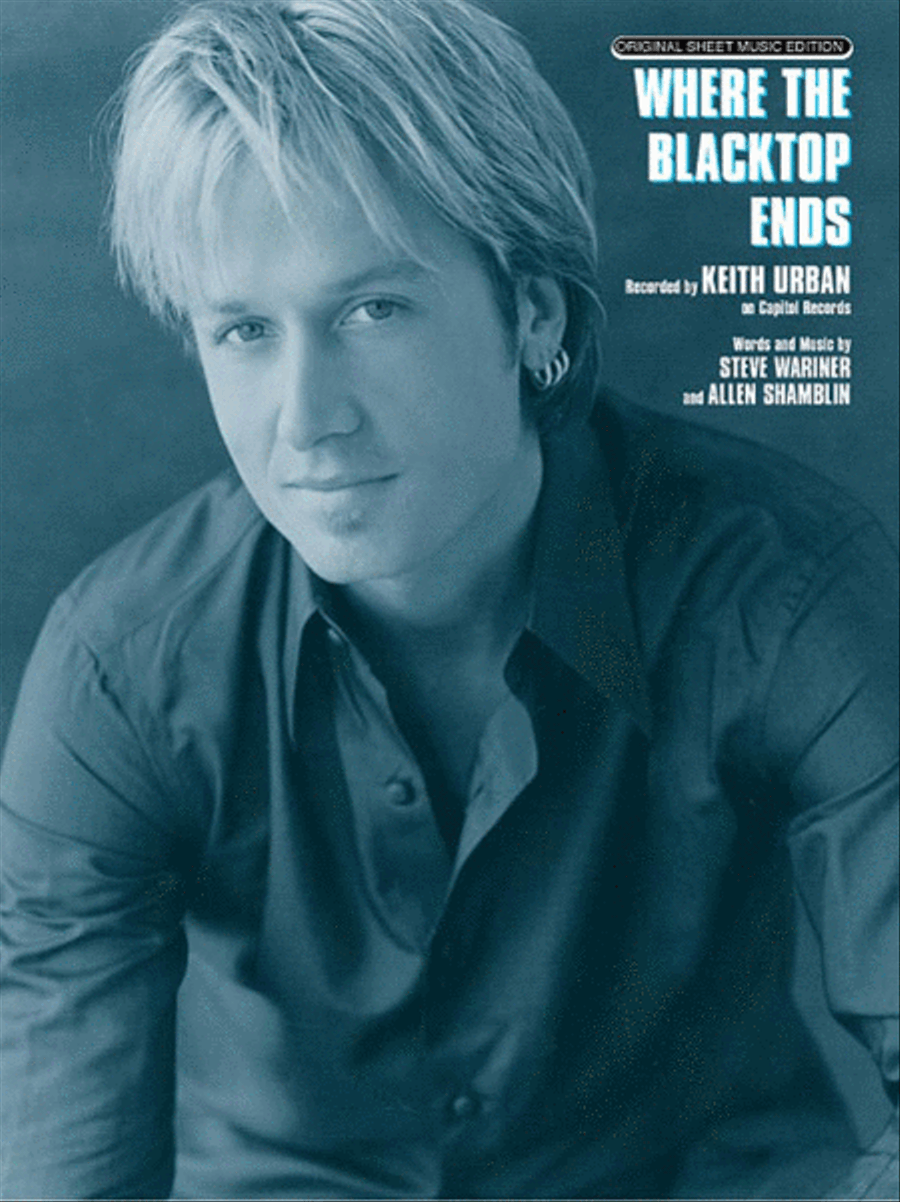 Where the Blacktop Ends Piano, Vocal, Guitar scores gallery preview page 1