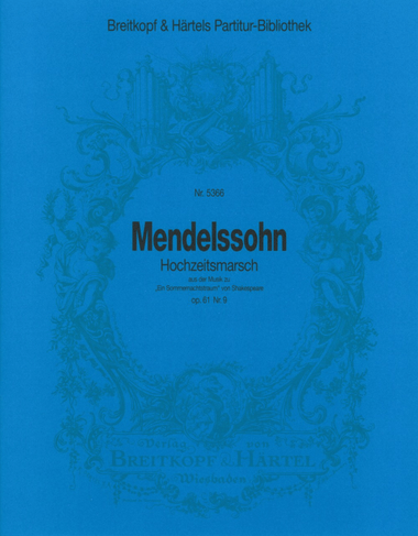 A Midsummer Night's Dream Op. 61 MWV M 13
