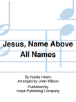 Jesus, Name Above All Names