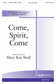 Come, Spirit, Come