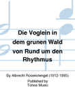 Die Voglein in dem grunen Wald von Rund um den Rhythmus