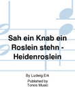 Sah ein Knab ein Roslein stehn - Heidenroslein
