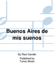 Buenos Aires de mis suenos