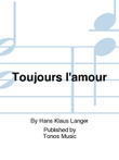 Toujours l'amour