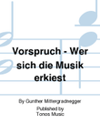 Vorspruch - Wer sich die Musik erkiest