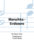 Mansikka - Erdbeere