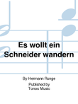 Es wollt ein Schneider wandern