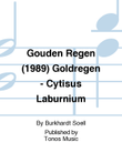 Gouden Regen (1989) Goldregen - Cytisus Laburnium