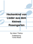 Heckenkind von Lieder aus dem kleinen Rosengarten