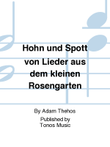 Hohn und Spott von Lieder aus dem kleinen Rosengarten