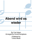 Abend wird es wieder