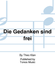 Die Gedanken sind frei
