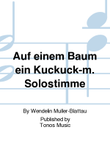 Auf einem Baum ein Kuckuck-m. Solostimme