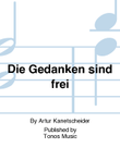 Die Gedanken sind frei