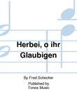 Herbei, o ihr Glaubigen