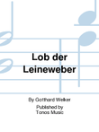 Lob der Leineweber