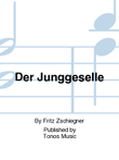 Der Junggeselle