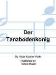 Der Tanzbodenkonig
